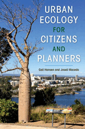 Urban Ecology for Citizens and Planners