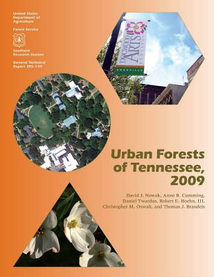 Urban Forests of Tennessee, 2009 - Nowak, David J