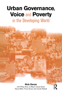 Urban Governance, Voice and Poverty in the Developing World