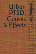 Urban PTSD: Causes & Effects