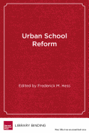 Urban School Reform: Lessons from San Diego