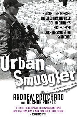 Urban Smuggler - Pritchard, Andrew, and Parker, Norman