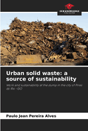 Urban solid waste: a source of sustainability