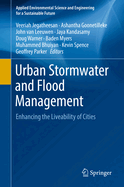 Urban Stormwater and Flood Management: Enhancing the Liveability of Cities