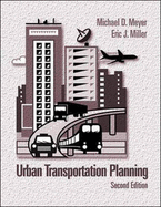 Urban Transportation Planning - Meyer, Michael, and Miller, Eric J.