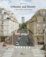 Urbanity and Density: In 20th-Century Urban Design
