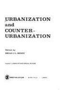 Urbanization and Counter-Urbanization - Berry, Brian Joe Lobley