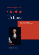 Urfaust - Goethe, Johann Wolfgang Von