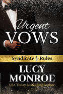 Urgent Vows: Syndicate Rules