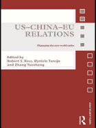 US-China-EU Relations: Managing the New World Order