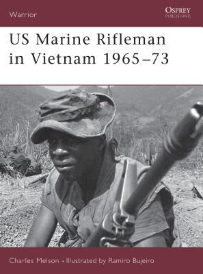 US Marine Rifleman in Vietnam 1965 73 - Melson, Charles D