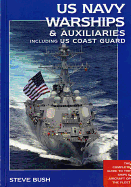 US Navy Warships and Auxiliaries