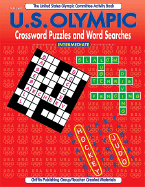 US Olympic Crossword Puzzles & Word Searches: Intermediate - Holzschuher, Cynthia, and Holzschuher, Paul, and Wiland, Adrienne