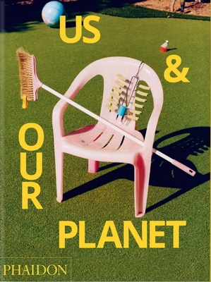 Us & Our Planet: This is How We Live [IKEA] - IKEA, and Skidmore, Maisie (Editor)