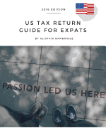Us Tax Return Guide for Expats - 2016 Year