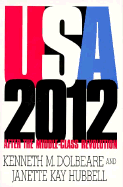 USA 2012: after the Middle-Class Revolution