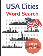 USA Cities Word Search: Large Print Puzzle Book for Adults and Teens
