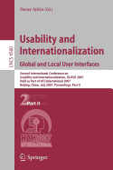 Usability and Internationalization. Global and Local User Interfaces: Second International Conference on Usability and Internationalization, Ui-Hcii 2007, Held as Part of Hci International 2007, Beijing, China, July 22-27, 2007, Proceedings, Part II