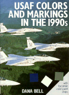 USAF Colors and Markings in the 1990s