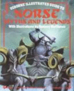 Usborne illustrated guide to Norse myths and legends