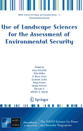 Use of Landscape Sciences for the Assessment of Environmental Security