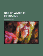 Use of Water in Irrigation