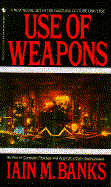 Use of Weapons - Banks, Iain M