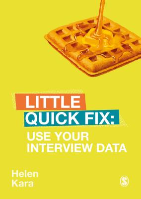 Use Your Interview Data: Little Quick Fix - Kara, Helen