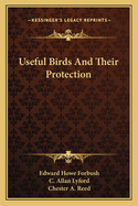 Useful Birds and Their Protection