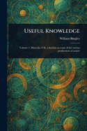 Useful Knowledge