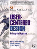 User Centered Design: An Integrated Approach