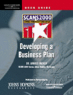 User Guide, Scans 2000: Developing a Business Plan: Virtual Workplace Simulation - Packer, Arnold, and Johns, Hopkins University, and Johns Hopkins University