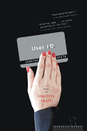 User I.D.: A Novel of Identity Theft