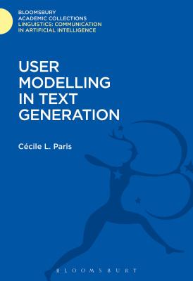 User Modelling in Text Generation - Paris, Cecile