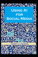 Using AI for Social Media