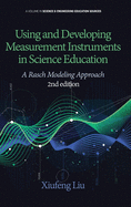 Using and Developing Measurement Instruments in Science Education: A Rasch Modeling Approach 2nd Edition