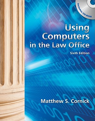 Using Computers in the Law Office (Book Only) - Roper, and Cornick, Matthew S