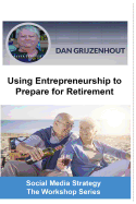 Using Entrepreneurship to Prepare for Retirement: Building Passive Monthly Incomes for Your Later Years