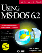 Using MS-DOS 6.2 - Que Corporation, and Wyatt, Allen L, and Que
