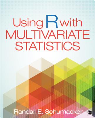 Using R with Multivariate Statistics - Schumacker, Randall E