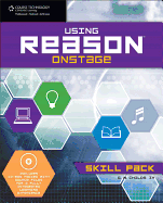 Using Reason Onstage -- Skill Pack: Book & CD-ROM