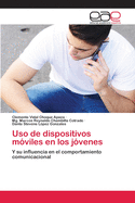 Uso de dispositivos mviles en los jvenes