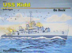 USS Kidd on Deck