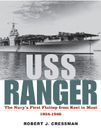 USS Ranger (H) - Cressman, Robert