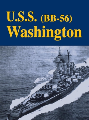 USS Washington - Bb56 (Limited) - Turner Publishing (Compiled by)