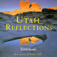 Utah Reflections - Till, Tom