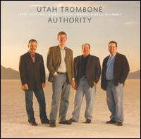 Utah Trombone Authority - Utah Trombone Authority (brass ensemble)