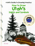 Utah's Sights and Symbols