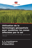 Utilisation de la technologie g?ospatiale pour mod?liser les zones affect?es par le sel