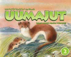Uumajut, Volume 2: Learn about Arctic Wildlife!